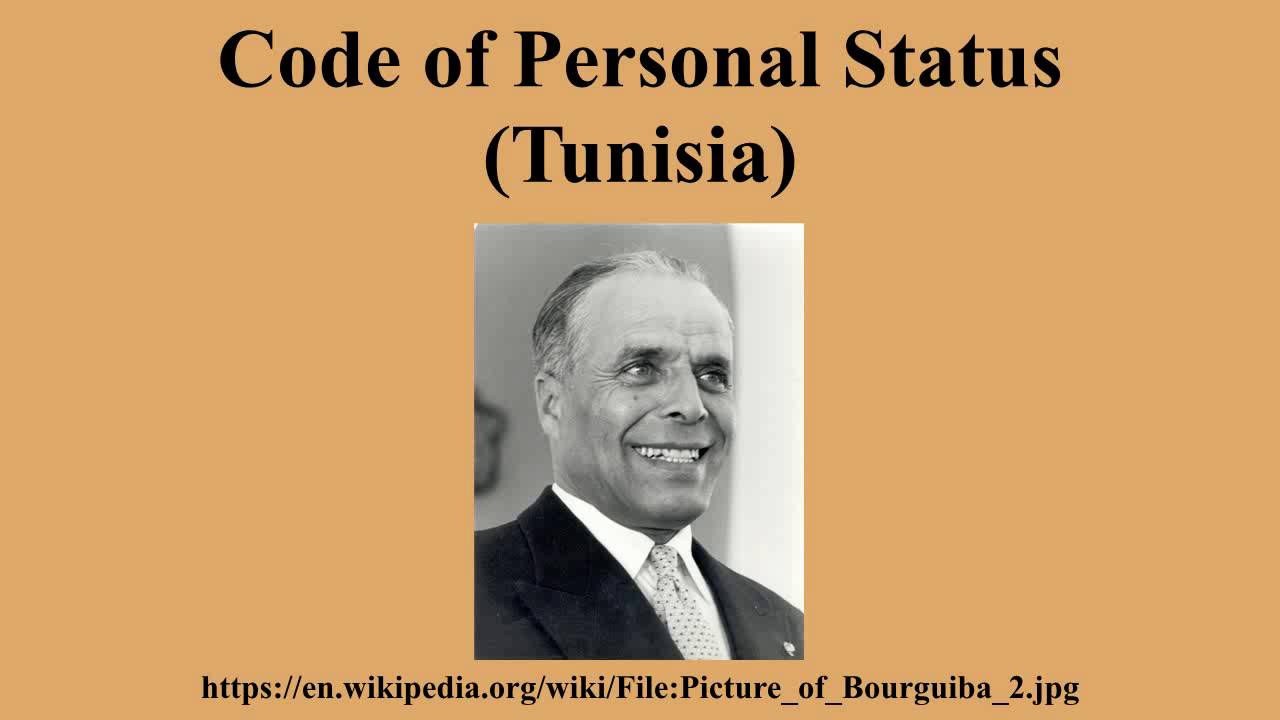 The 1957 Tunisian Code Of Personal Status